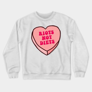 Riots Not Diets - Love Heart Feminist Design Crewneck Sweatshirt